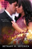 The Boyfriend Spell (Modern Magic, #3) (eBook, ePUB)