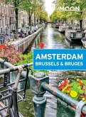 Moon Amsterdam, Brussels & Bruges (eBook, ePUB)