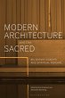Modern Architecture and the Sacred... - Bild 1
