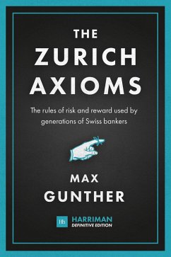 Cover The Zurich Axioms (Harriman Definitive Edition) (eBook, ePUB)