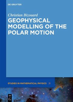 Geophysical Modelling of the Polar Motion (eBook, ePUB) - Bizouard, Christian
