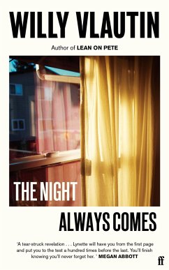 The Night Always Comes - Vlautin, Willy