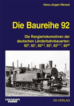 Die Baureihe 92 - Wenzel, Hans-Jürgen