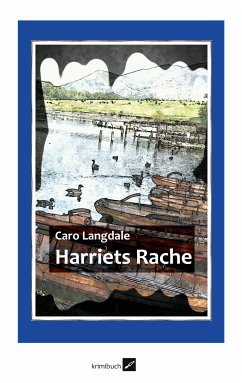 Harriets Rache (eBook, ePUB) - Langdale, Caro