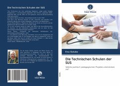 Die Technischen Schulen der SUS - Galvão, Ena