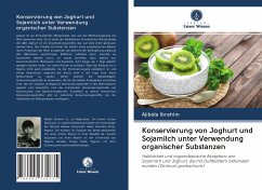 Konservierung von Joghurt und Sojamilch unter Verwendung organischer Substanzen - Ibrahim, Ajibola