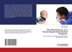 The Effectiveness of a Parent Based Intervention Program