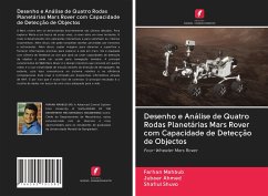 Desenho e Análise de Quatro Rodas Planetárias Mars Rover com Capacidade de Detecção de Objectos - Mahbub, Farhan;Ahmed, Jubaer;Shuvo, Shafiul