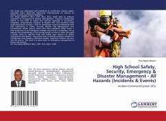 High School Safety, Security, Emergency & Disaster Management - All Hazards (Incidents & Events)