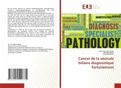 Cancer de la vésicule biliaire diagnostiqué fortuitement - Sana Ben Slama, Sana;Bacha, Dhouha;Bouzaiene, Imen