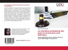La iniciativa probatoria del juez en el proceso civil boliviano