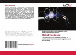 Robot Hexápodo - Tamayo Loeza, Erick Del Jesús;Novelo Cetina, Edylú;Mézquita Martinez, Ramón Salvador