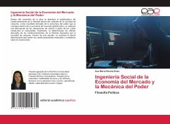 Ingeniería Social de la Economía del Mercado y la Mecánica del Poder - Revelo Endo, Ana Maria