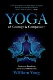 Yoga of Courage and Compassion (eBook, ePUB)