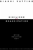 Nihilisme og emancipation (eBook, ePUB)