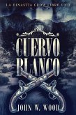 Cuervo Blanco (eBook, ePUB)