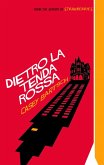 Dietro la Tenda Rossa (eBook, ePUB)