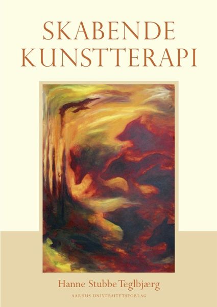 Skabende kunstterapi (eBook, ePUB) Skabende kunstterapi (eBook, ePUB)