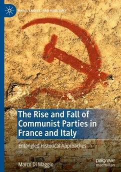 The Rise and Fall of Communist Parties in France and Italy - Di Maggio, Marco