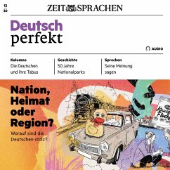 Deutsch lernen Audio - Nation, Heimat oder Region? (MP3-Download) - Begisheva, Alia