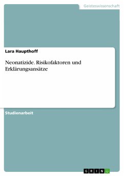 Neonatizide. Risikofaktoren und Erklärungsansätze (eBook, PDF) - Haupthoff, Lara