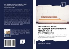 Opracowanie metod analitycznych z wykorzystaniem ró¿nych metod hydrotropicznych - Shrivastava, Deepak