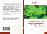 Le Constituant De L¿huile Essentiellede La Menthe Verte:(R-(-)-Carvone