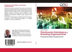 Planificación Estratégica y Branding Organizacional - Chacón, Gustavo