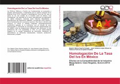 Homologación De La Tasa Del Iva En México - Huerta Urquijo, Beatriz Elena;López Olivarría, Juan Antonio;Grajeda Grajeda, Rebeca Patricia