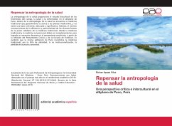 Repensar la antropología de la salud - Apaza Vilca, Richar