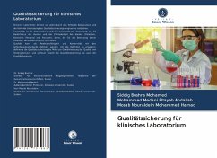 Qualitätssicherung für klinisches Laboratorium - Bushra Mohamed, Siddig;Medani Eltayeb Abdallah, Mohammed;Nouraldein Mohammed Hamad, Mosab