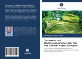 Terrassen- und Bodeneigenschaften: Der Fall des Gebietes Anjeni, Äthiopien