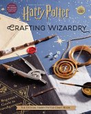 Harry Potter: Crafting Wizardry (eBook, ePUB)
