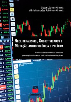 Cover Neoliberalismo, subjetividades e mutação antropológica e política (eBook, ePUB)