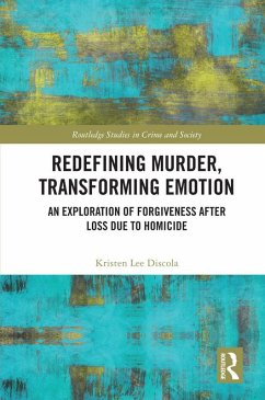 Redefining Murder, Transforming Emotion (eBook, ePUB) - Discola, Kristen Lee