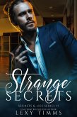 Strange Secrets (Secrets & Lies Series, #1) (eBook, ePUB)