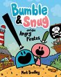 Bumble and Snug and the Angry Pirates... - Bild 1