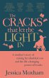 The Cracks that Let the Light In... - Bild 1