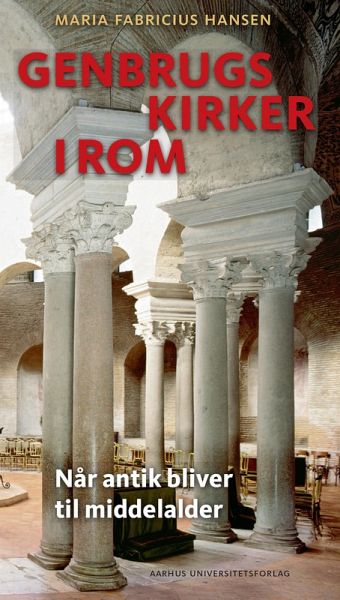 Genbrugskirker i Rom (eBook, ePUB)