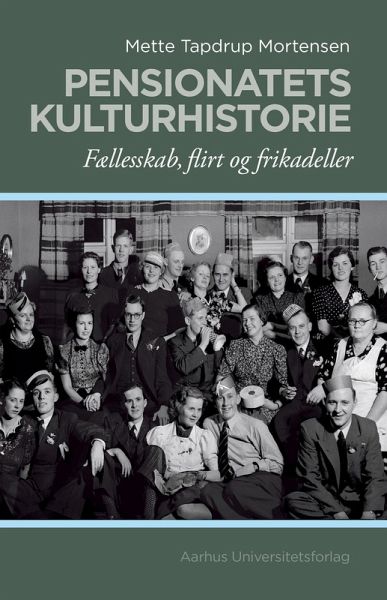 Pensionatets kulturhistorie (eBook, PDF) Pensionatets kulturhistorie (eBook, PDF)