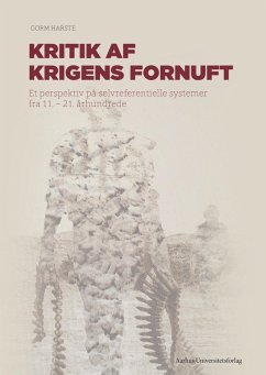 Kritik af Krigens Fornuft (eBook, PDF) - Gorm, Harste; Harste, Gorm