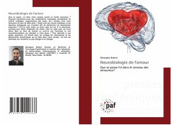 Neurobiologie de l'amour - Brahmi, Mostapha