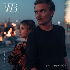 Bis In Der Früh - Wiener Blond