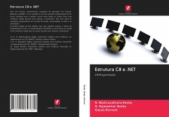 Estrutura C# e .NET - Reddy, N. Madhusudhana;Reddy, G. Rajasekhar;Ramesh, Gajula