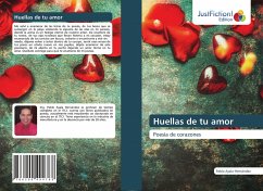 Huellas de tu amor - Ayala-Hernández, Pablo