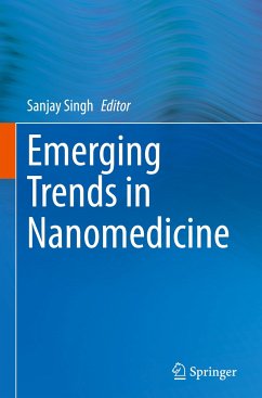 Emerging Trends in Nanomedicine