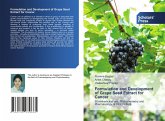 Formulation and Development of Grape Seed Extract for Cancer