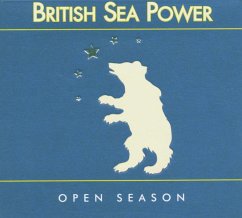 Open Season (15th Anniversary Edition) - British Sea Power