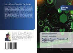 Past and Present Prospects of Phytotherapy: - Shivasharanappa, Kirankumar;Londonkar, Ramesh;V Hanchinalmath, Jayashree
