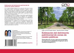 Estimación del detrimento patrimonial de zonas de cesión públicas